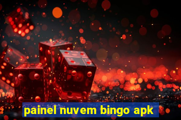 painel nuvem bingo apk